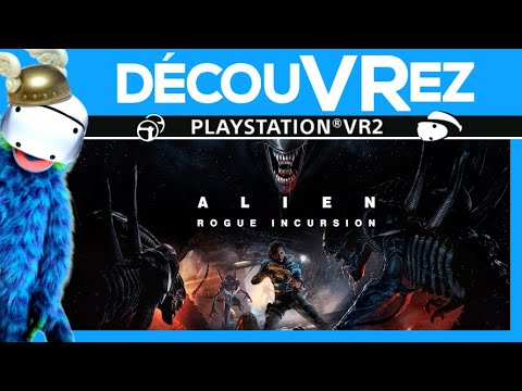 Alien: Rogue Incursion ya está disponible en PS VR2