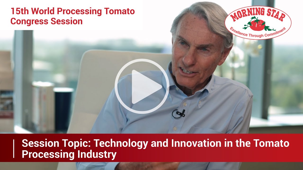 TECHNOLOGY AND INNOVATION IN THE TOMATO PROCESSING INDUSTRY - WPTC Session