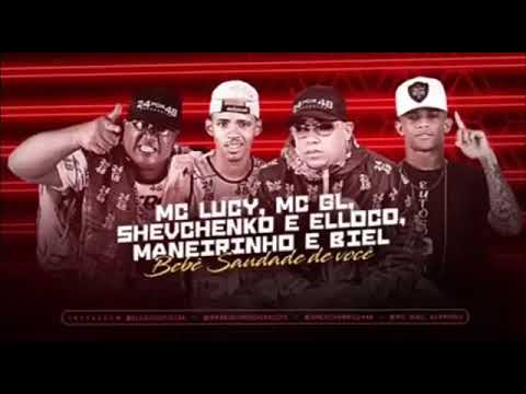 Shevchenko e elloco e MC maneirinho do Recife e Biel scamoso Bebê Saudade de você música nova