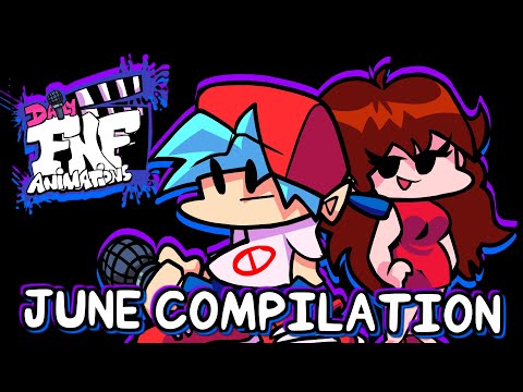 Daily FNF Animations - June Compilation