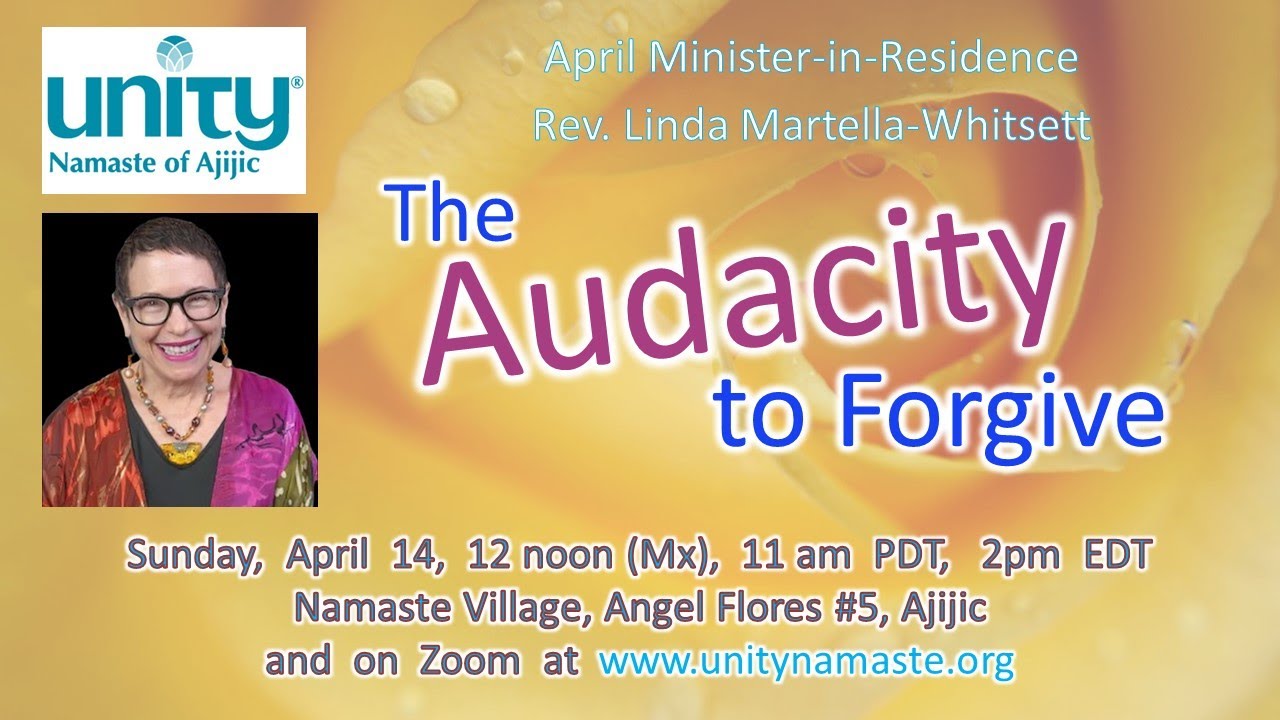Unity Namaste of Ajijic - Sunday Service April 14 2024