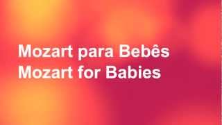 Mozart para Bebes, Mozart for Babies