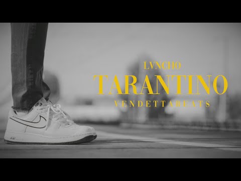 LVNCHO - TARANTINO (Prod.VendettaBeats_)