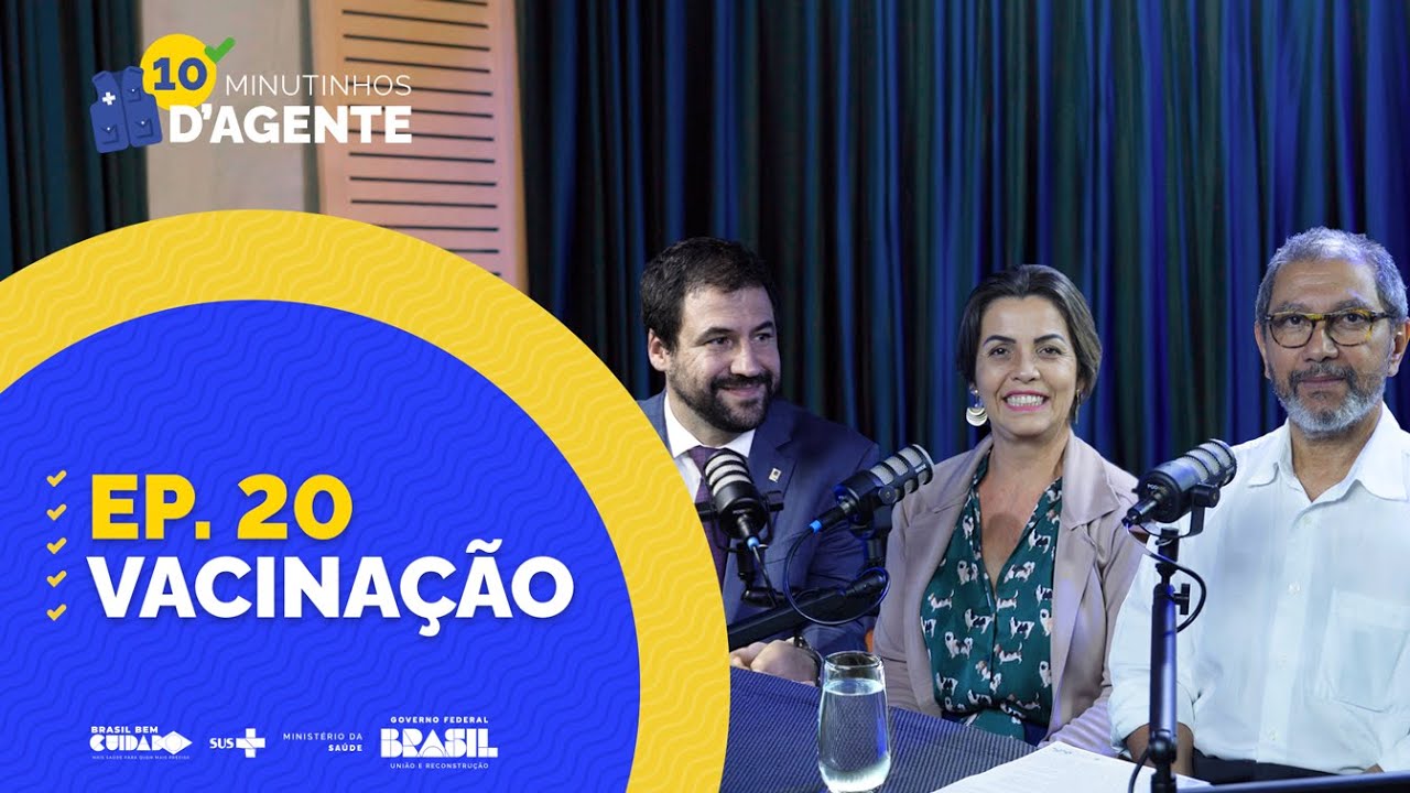 10 Minutinhos D’Agente - 20º Ep. Combatendo a desinformação para a garantia da vacinação