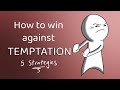 How To Respond To Temptation As A Christian