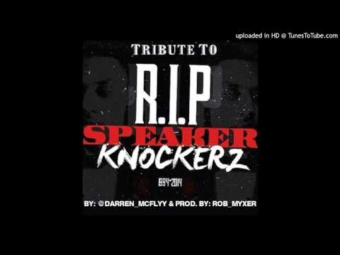 Cant Keep Up (Speaker Knockerz Tribute)