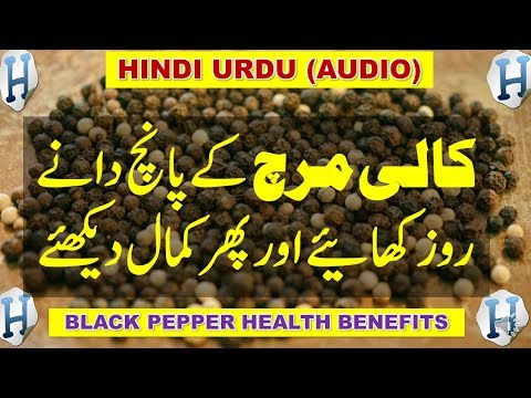 Black pepper health benefits for constipation and gastric pr...