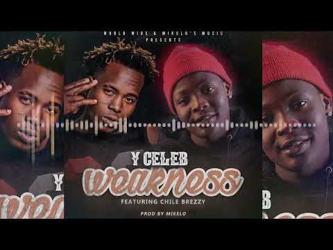 Y Celeb ft Chile Breezy - Weakness