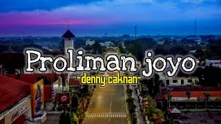 Download lagu Denny Caknan-proliman joyo (LIRIK) mp3