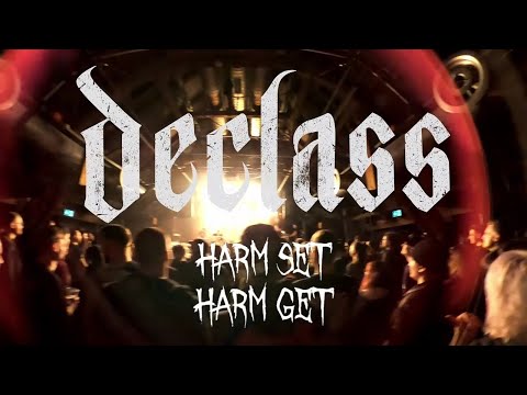Declass - harm set harm get