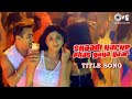 Shaadi Karke Phas Gaya Yaar Title Song Salman Khan Shilpa Shetty Sonu Nigam Sunidhi Chauhan