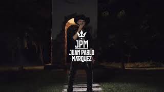 Pa que no me anden contando LETRA Juan Pablo Márquez