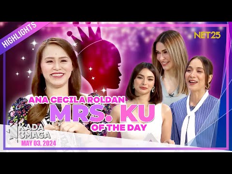 MRS. KU OF THE DAY NA SI ANA CECILIA ROLDAN, SUNUD-SUNOD ANG SWERTE SA BUHAY AT SA KANIYANG PAMILYA