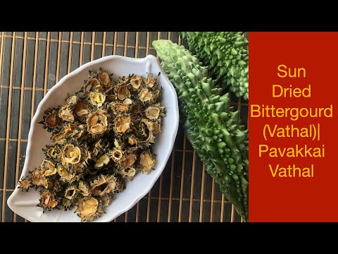 Sun Dried Bitter Gourd Vathal | Pavakkai Vathal #Vathal #Bittergourd