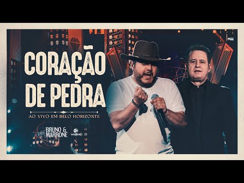 Bruno & Marrone - Coração De Pedra (Clipe Oficial)