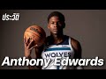 ประวัติ​ Anthony​ Edwards​ ใต้แป้น​NBA STORY EP 839