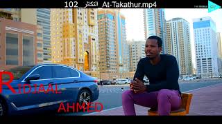 Download lagu Surath At Takathur 102 Ridjaal Ahmed التكاثر mp3