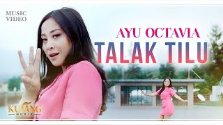 Download lagu TALAK TILU - Ayu Octavia mp3