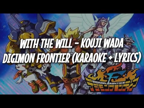With the will -  Kouji Wada (Karaoke + Lyrics)