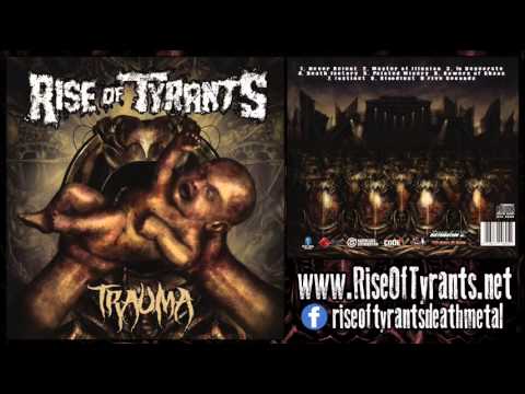 Rise of Tyrants - Trauma - Full Album 2014 - Death Groove Metal