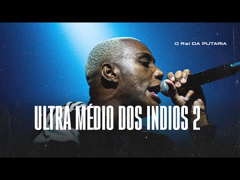 ULTRA MÉDIO DOS INDIOS 2 (SOU CANIBAL) - MC GW E DJ KENNEDY OBRABOO