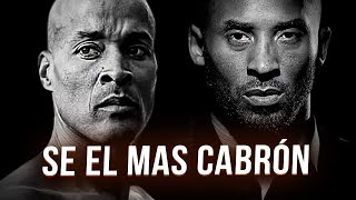 NO BUSQUES LO FÁCIL — ¡BUSCA SER EL MÁS CABRÓN!