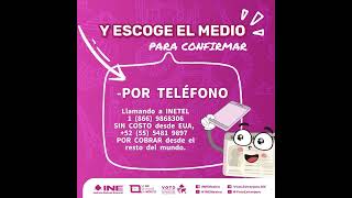 Infografía Confirma la recepcón de tu INE