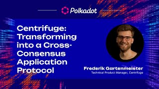Centrifuge: Transforming into a Cross-Consensus Application Protocol | Sub0 2023<br/>September 22, 2023 (00:31:17) Centrifuge: Transforming into a Cross-Consensus Application Protocol | Sub0 2023<br/>September 22, 2023 (00:31:17)