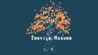 Ingvild Hasund - All on a normal day