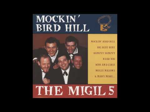MIGIL 5  "MOCKIN' BIRD HILL"  1964   (BALANCED STEREO REMIX)
