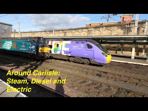 Around Carlisle: Steam, Diesel and Electric! Classes 37, 47, 56, 66, 68, 70, 88. 29 Jan - 3 Feb 22