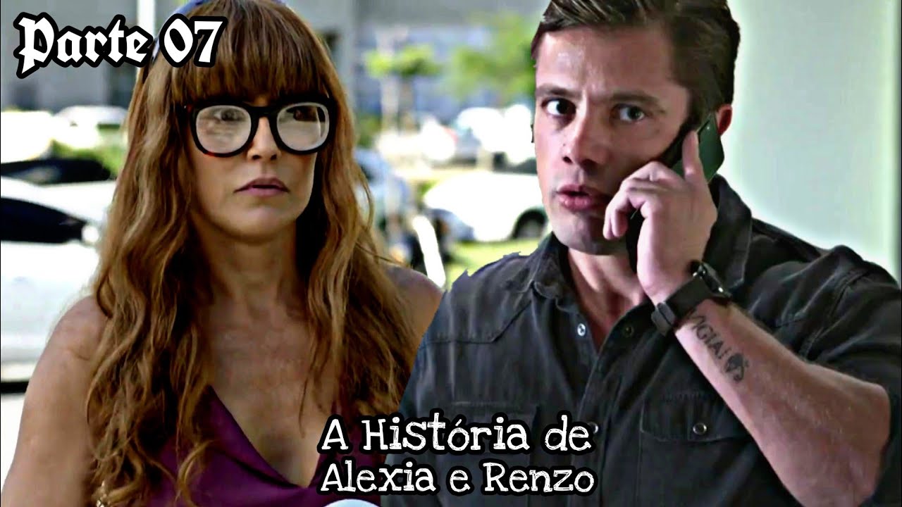 A História de Alexia e Renzo - [PARTE 07] Última Parte da 1° FASE