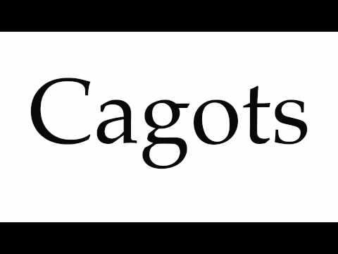 How to Pronounce Cagots