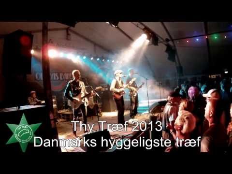 Thy Træf 2013 - Danmarks hyggeligste træf