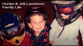 Hunter & Jett Lawrence: Family Life