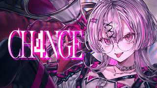 【歌ってみた】CH4NGE【健屋花那/にじさんじ】
