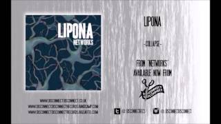Lipona - Collapse