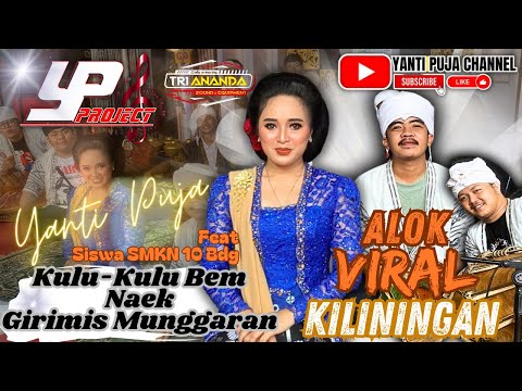 YANTI PUJA || KULU-KULU BEM Naek GIRIMIS MUNGGARAN