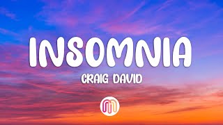 Download lagu Craig David - Insomnia (Lyrics) mp3