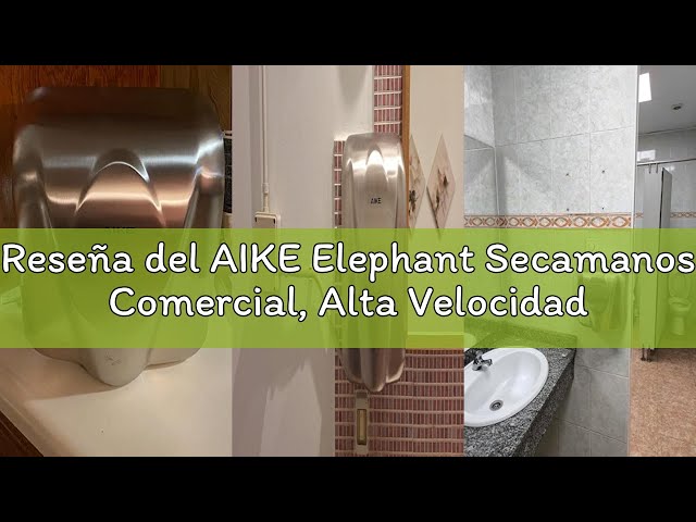 Vídeo relacionado con AIKE Elephant Secamanos Comercial, Alta Velocidad, Acero Inoxidable Duradero para Baños de Alto Tráfico, 220V Pulido AK2812