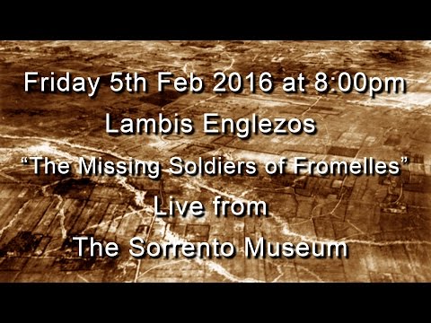 "The Missing Soldiers of Fromelles" with Lambis Englezos