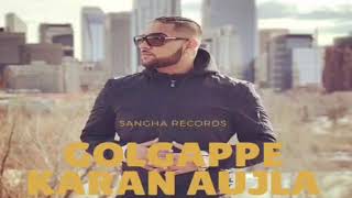 Golgappe Vs Daaru-Karan Aujla Ft.Deep Jandu