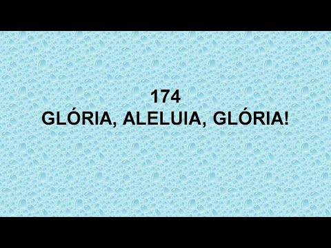 HARPA CRISTÃ 174 – Glória, Aleluia, Glória | O Hino de Celebração e Júbilo ao Senhor