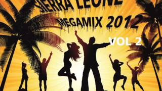 (SIERRA LEONE MUSIC 2012) BEST OF SALONE MEGAMIX VOL 2 by DJ MED (piornia)
