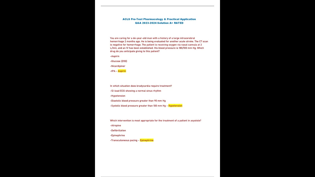 ACLS Pre Test Pharmacology & Practical Application Q&A 2023/2024 Solution A+ RATED