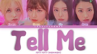 Download lagu FIFTY FIFTY (피프티피프티) – Tell Me Lyrics (Color Coded Han/Rom/Eng) mp3 Download lagu FIFTY FIFTY (피프티피프티) – Tell Me Lyrics (Color Coded Han/Rom/Eng) mp3