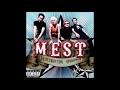 Mest - Yesterday