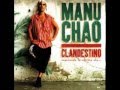 Manu Chao, Bongo Bong 