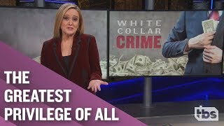White Collar Crime | December 5, 2018 Act 2 | Full Frontal on TBS