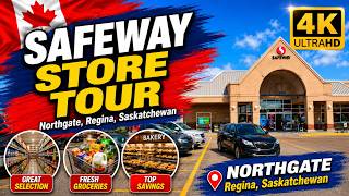 What’s Inside Safeway Canada | Northgate Regina 4K Walkthrough